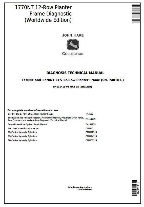 John Deere 1770NT (SN.740101-745000) 12-Row Planter Frame (Worldwide) Diagnostic & Tests (TM111419)