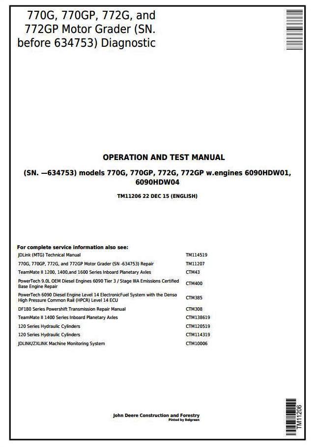 John Deere 770G, 770GP, 772G, 772GP (SN.-634753) Motor Grader Diagnostic&Test Service Manual (TM11206)