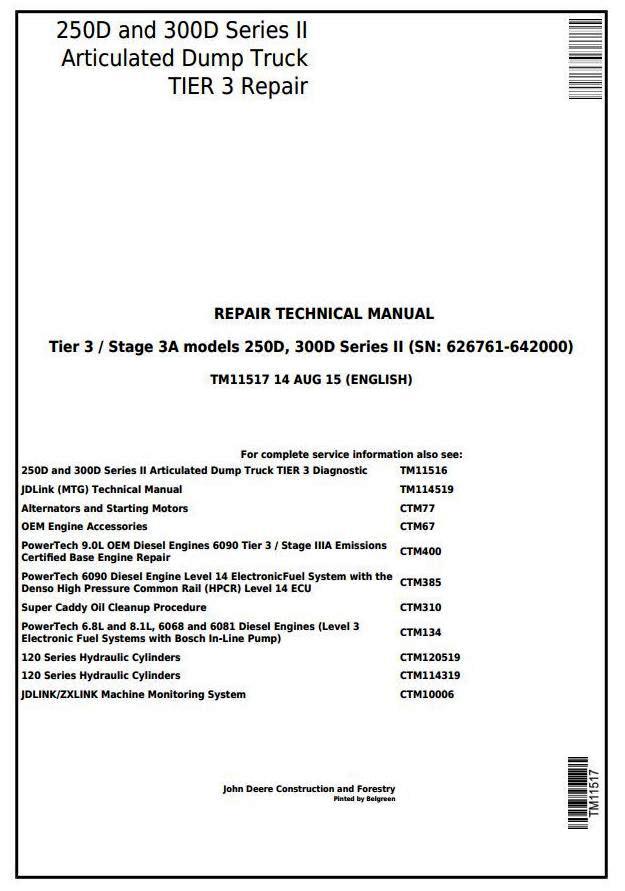 John Deere 250D, 300D Ser.2 Articulated Dump Truck (SN:626761-642000) Service Repair Manual (TM11517)
