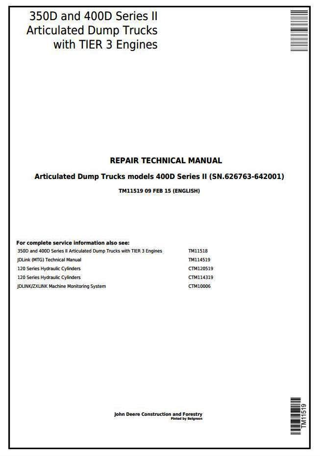 John Deere 350D, 400D Ser.2 (SN.626763-642001) Articulated Dump Truck Service Repair Manual TM11519