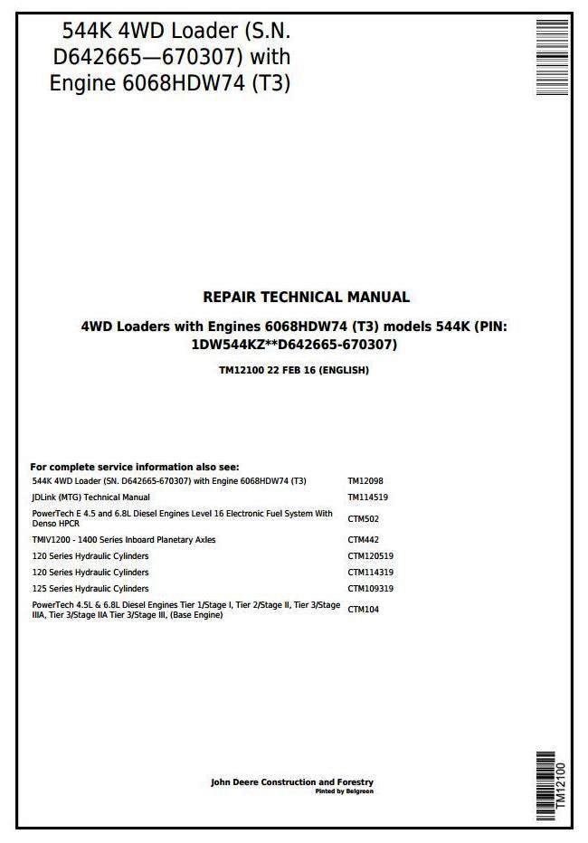 John Deere 544K 4WD Loader (SN.D642665-670307) w.Engine 6068HDW74 (T3) Service Repair Manual (TM12100)