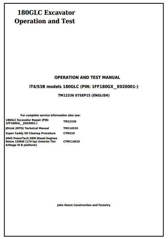 John Deere 180GLC (PIN:1FF180GX__E020001-) iT4/S3B Excavator Operation, Test Service Manual (TM12336)