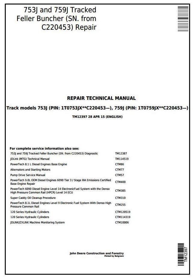 John Deere 753J, 759J (SN.C220453-) Tracked Feller Buncher Service Repair Technical Manual (TM12397)