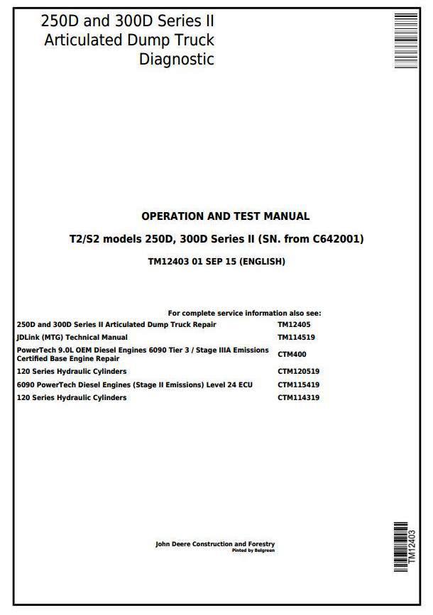 John Deere 250D, 300D Ser.2 Dump Truck (SN.from C642001) Diagnostic & Test Service Manual (TM12403)