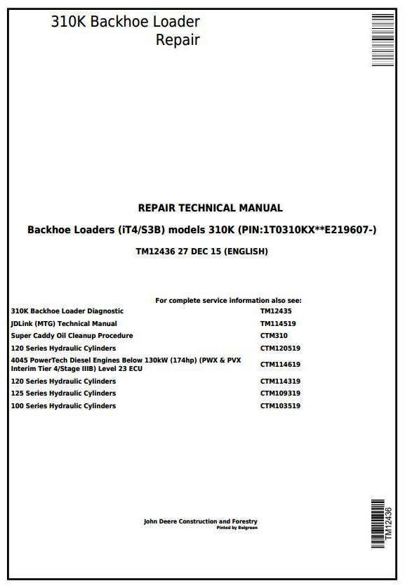 John Deere 310K (iT4/S3B) Backhoe Loader (SN: E219607-) Service Repair Technical Manual (TM12436)