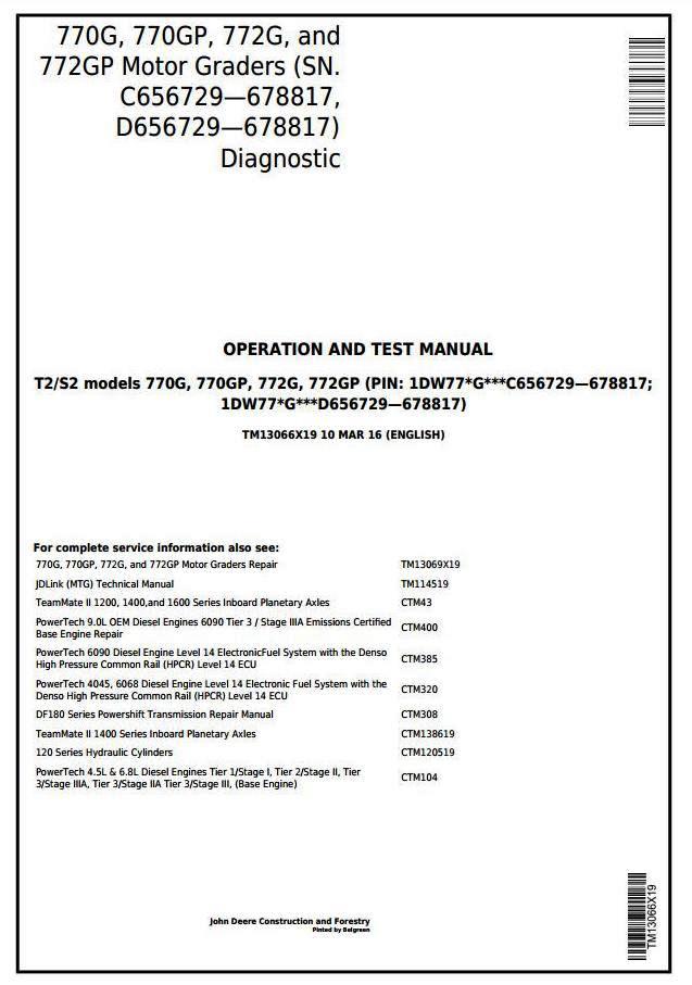 John Deere 770G, 770GP, 772G, 772GP (SN.656729-678817) Grader Diagnostic Service Manual (TM13066X19)