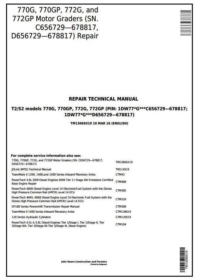 John Deere 770G, 770GP, 772G, 772GP (SN.656729-678817) Motor Grader Service Repair Manual (TM13069X19)