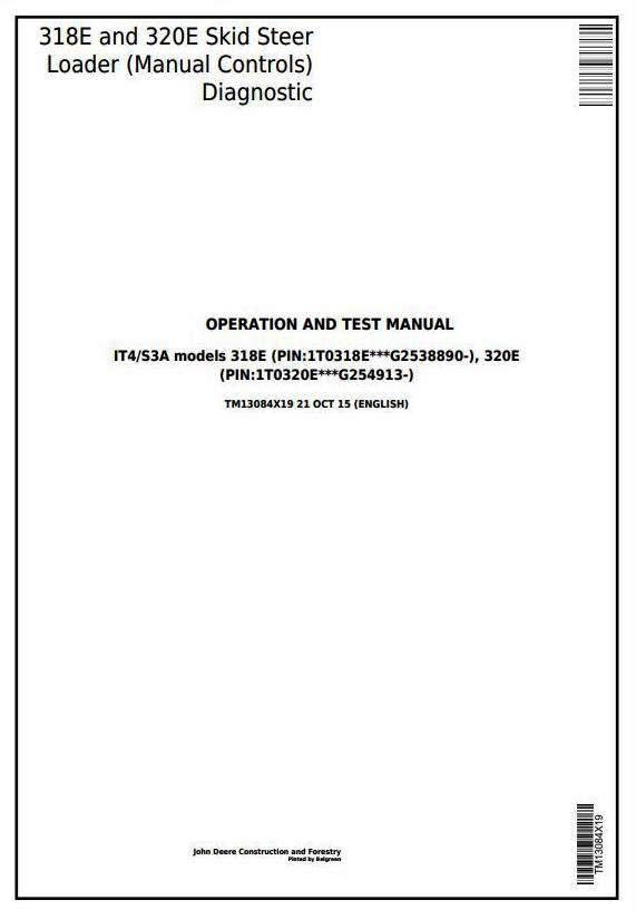 John Deere 318E, 320E Skid Steer Loader with Manual Controls Diagnostic Service Manual (TM13084X19)