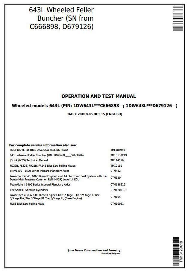 John Deere 643L (SN.C666898- D679126-) Wheeled Feller Buncher Diagnostic Service Manual (TM13129X19)