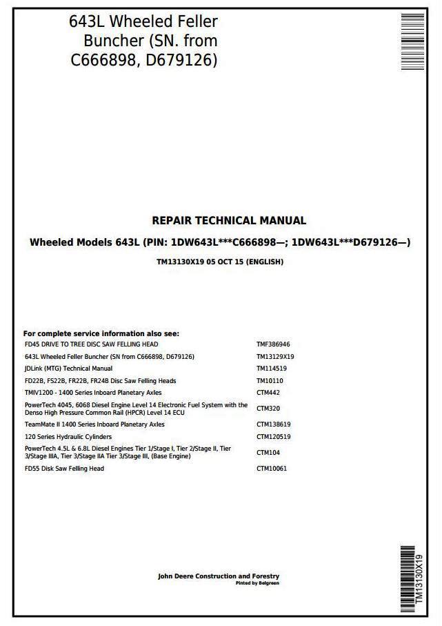 John Deere 643L (SN.C666898-, D679126-) Wheeled Feller Buncher Service Repair Technical (TM13130X19)