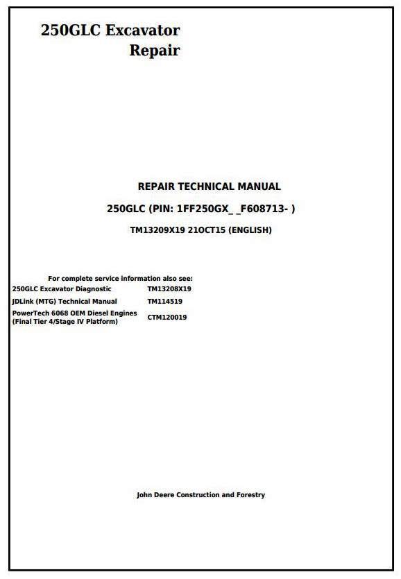 John Deere 250GLC (PIN: 1FF250GX__F608713-) Excavator Service Repair Technical Manual (TM13209X19)