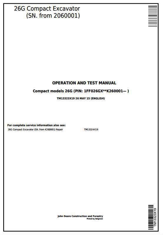 John Deere 26G (SN.2060001-) Compact Excavator Diagnostic, Operation&Test Service Manual (TM13323X19)