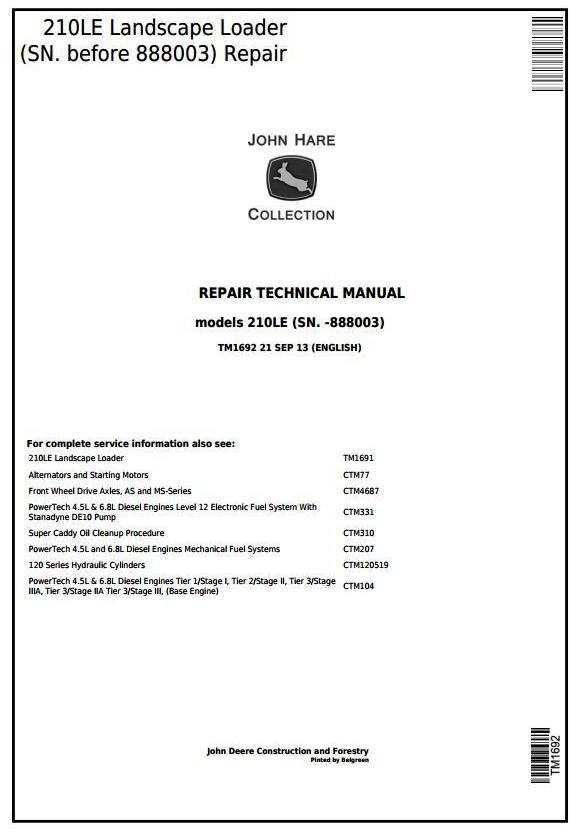 John Deere 210LE (SN. before 888003) Landscape Loader Service Repair Technical Manual (TM1692)