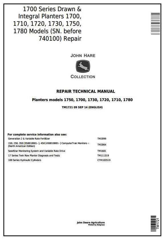 John Deere 1700, 1710, 1720, 1730, 1750, 1780 Planters (SN.-740100) Technical Service Manual TM1721