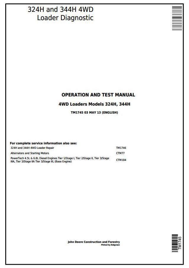 John Deere 324H and 344H 4WD Loader Diagnostic, Operation and Test Service Manual (TM1745)