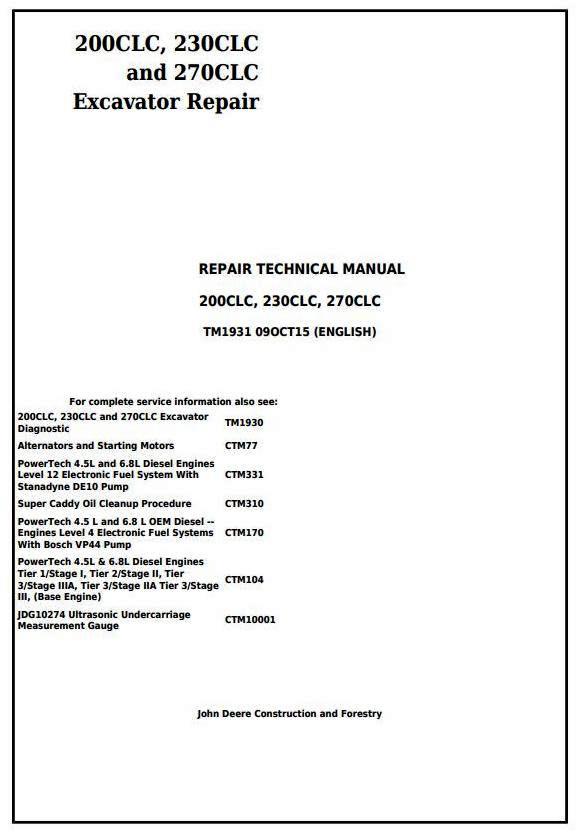 John Deere 200CLC, 230CLC and 270CLC Excavator Service Repair Technical Manual (TM1931)