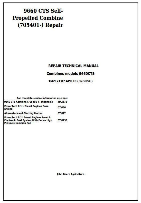 John Deere 9660 CTS Self-Propelled Combine (SN.from 705401) Service Repair Technical Manual (TM2171)