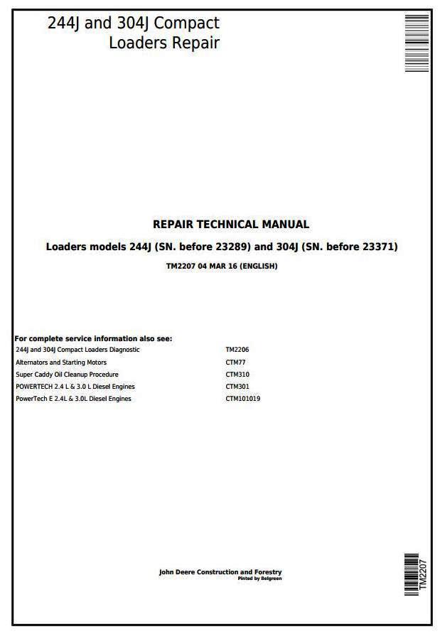 John Deere 244J (SN.-23289) , 304J (SN.-23371) Compact Loader Service Repair Technical Manual (TM2207)