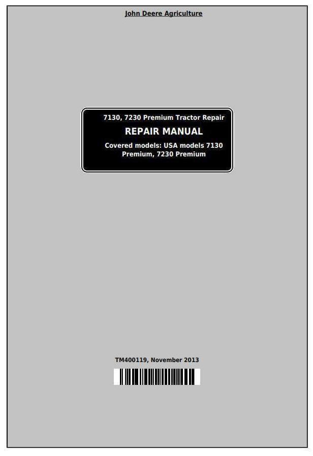 John Deere 7130, 7230 Premium Tractors Service Repair Manual (TM400119)