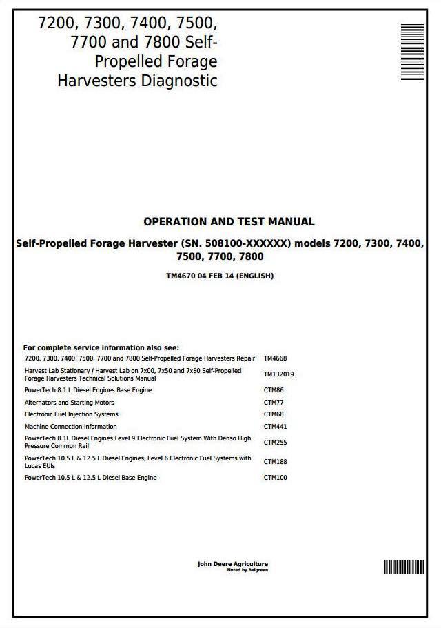John Deere 7200, 7300, 7400, 7500, 7700, 7800 Self-Propelled Forage Harvesters Diagnostic Manual (TM4670)