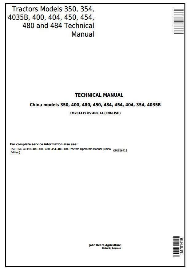 John Deere China Tractors 350, 354, 4035B, 400, 404, 450, 454, 480, 484 Technical Service Manual TM701419