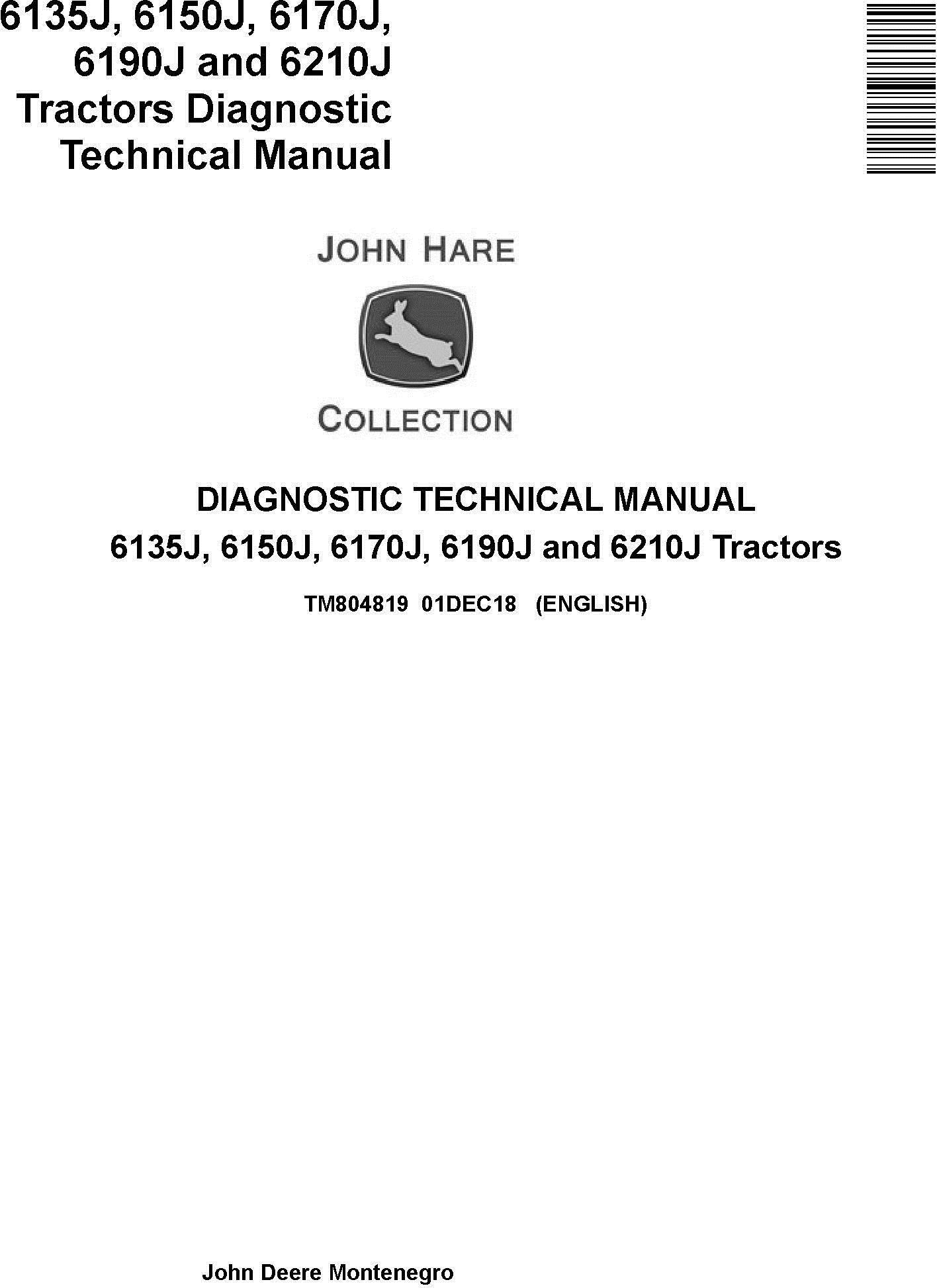 John Deere 6135J, 6150J, 6170J, 6190J, 6210J Tractors Diagnostic Technical Service Manual (TM804819)