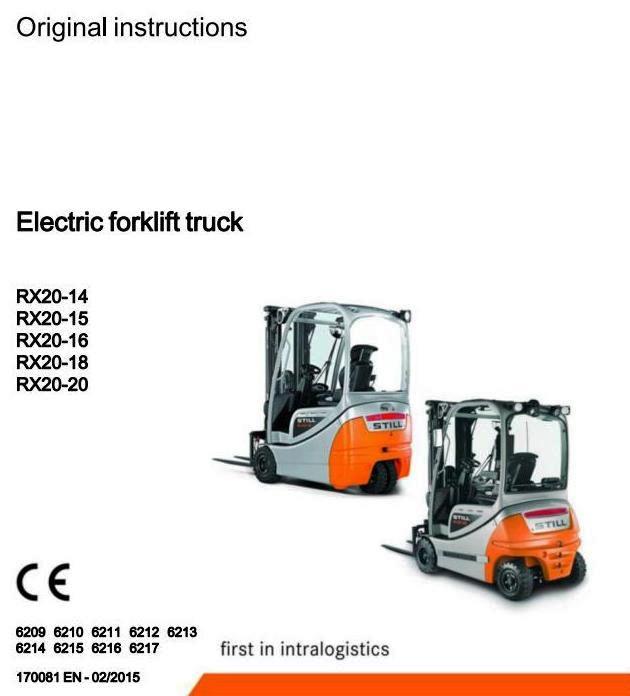 Still RX20-14,RX20-15,RX20-16,RX20-18,RX20-20 Electric Forklift Truck Ser.6209-6217 Operating Manual