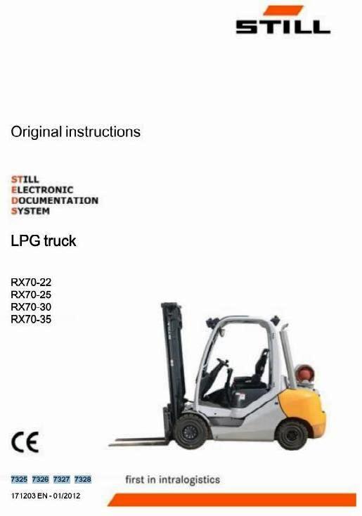 Still RX70-22, RX70-25, RX70-30, RX70-35 LPG Forklift Truck Series 7325-7328 Operating Instructions