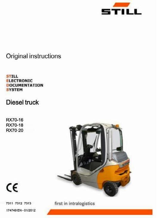 Still RX70-16, RX70-18, RX70-20 Diesel Forklift Truck ser.R7311, R7312, R7313 Operating Instructions
