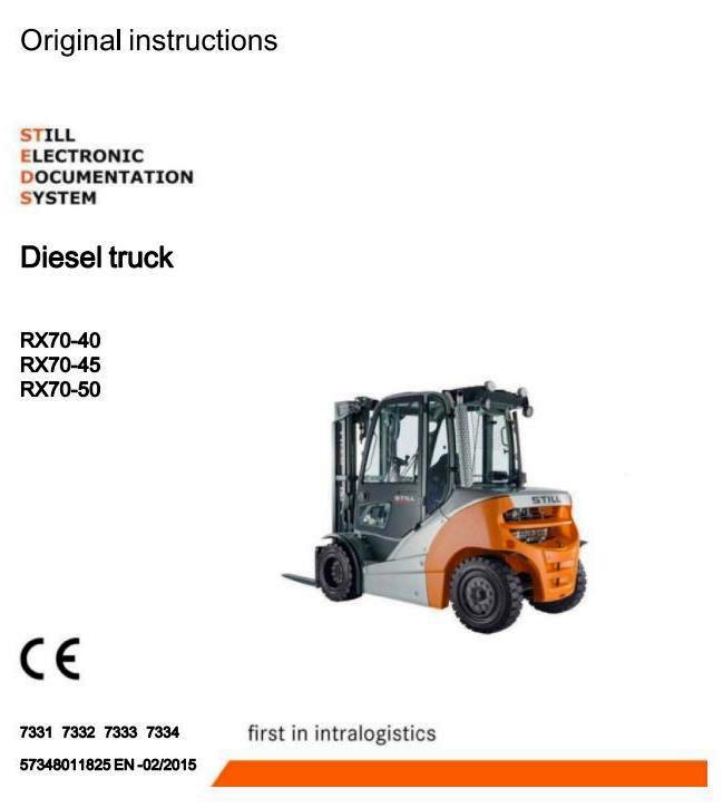 Still RX70-40D, RX70-45D, RX70-50D Diesel Forklift Truck Ser.7331, 7332, 7333, 7334 Operating Manual