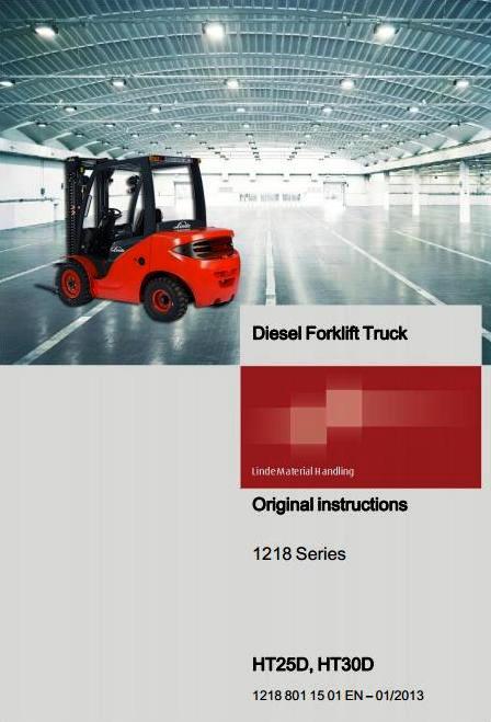Linde HT25D, HT30D Forklift Truck 1218 Series Operating Instructions and Circuit Diagrams