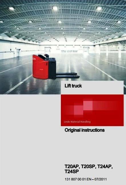 Linde T20AP, T20SP, T24AP, T24SP Lift Truck 131 Series Operating Instructions (User Manual)