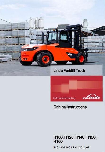 Linde H100, H120, H140, H150, H160 Forklift Truck 1401 Series Operating Instructions (User Manual)