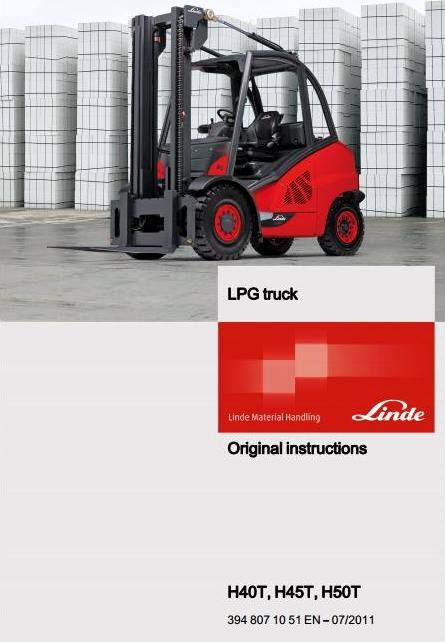 Linde H40T, H45T, H50T LPG forklift Truck 394 Series Operating Instructions (User Manual)