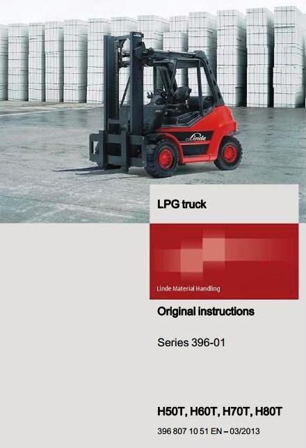 Linde H50T, H60T, H70T, H80T LPG Forklift Truck 396 Series Operating Instructions (User Manual)