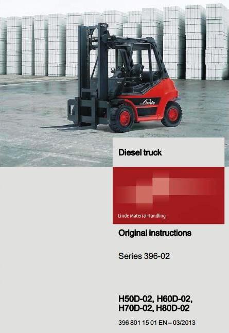 Linde H50D, H60D, H70D, H80D Diesel Forklift Truck 396-02 Series Operating Instructions, User Manual