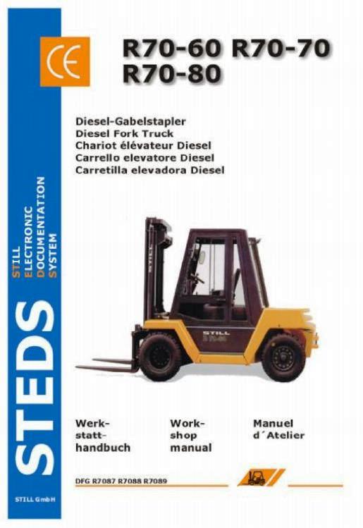 Still R70-60, R70-70, R70-80 Diesel Forklift Truck ser. R7087, R7088, R7089 Workshop Service Manual