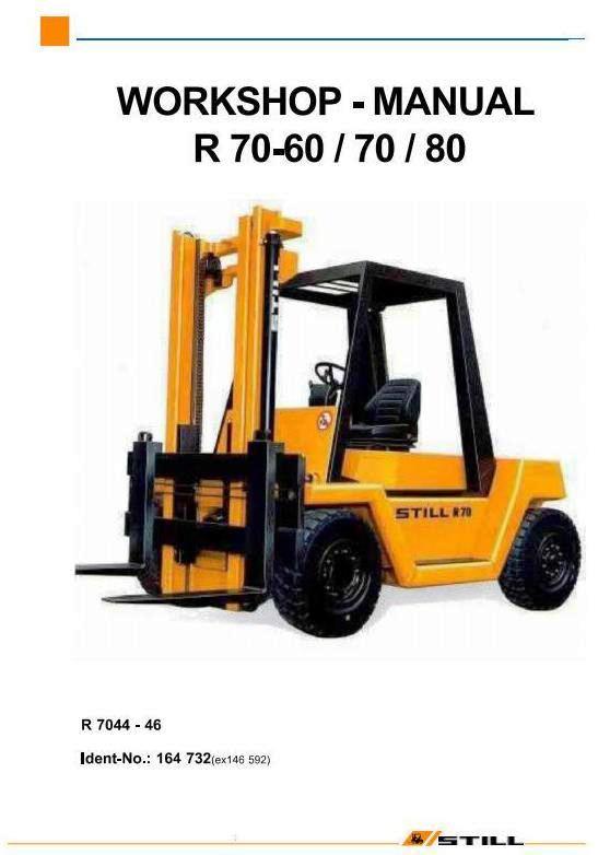 Still R70-60, R70-70, R70-80 Diesel Forklift Truck ser. R7044, R7045, R7046 Workshop Service Manual