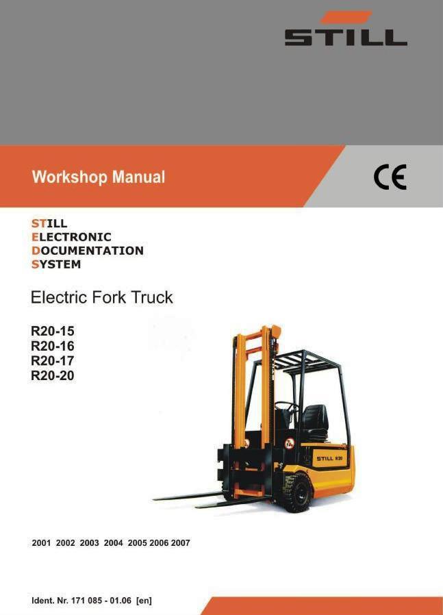 Still R20-15, R20-16, R20-17, R20-20 Electric Forklift Truck Ser.2001-2007 Workshop Service Manual