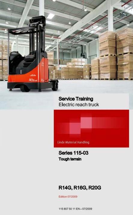 Linde R14G, R16G, R20G Electric Reach Truck 115-03 Series Service ...
