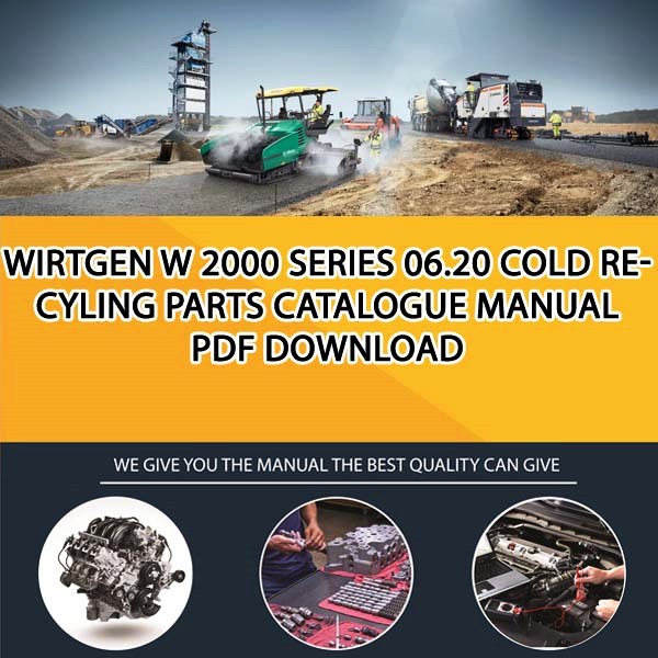 Wirtgen W 2000 series 06.20 Cold recyling Parts catalogue manual PDF Download