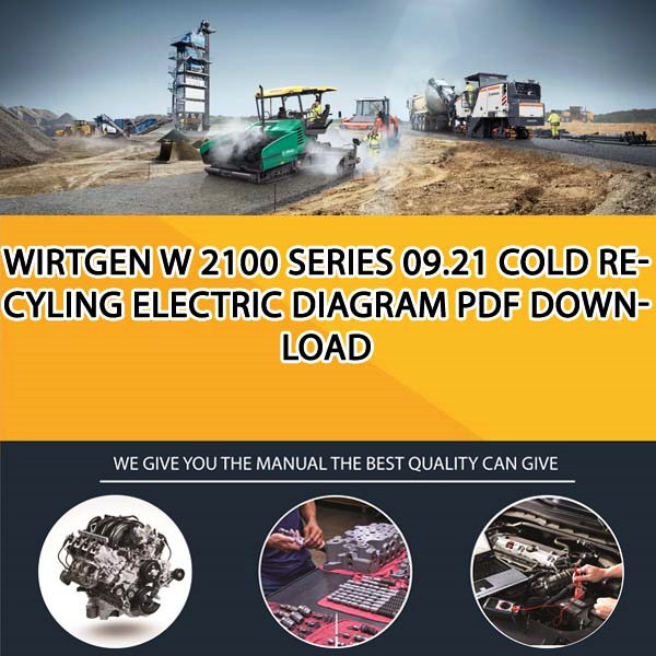 Wirtgen W 2100 series 09.21 Cold recyling Electric diagram PDF Download