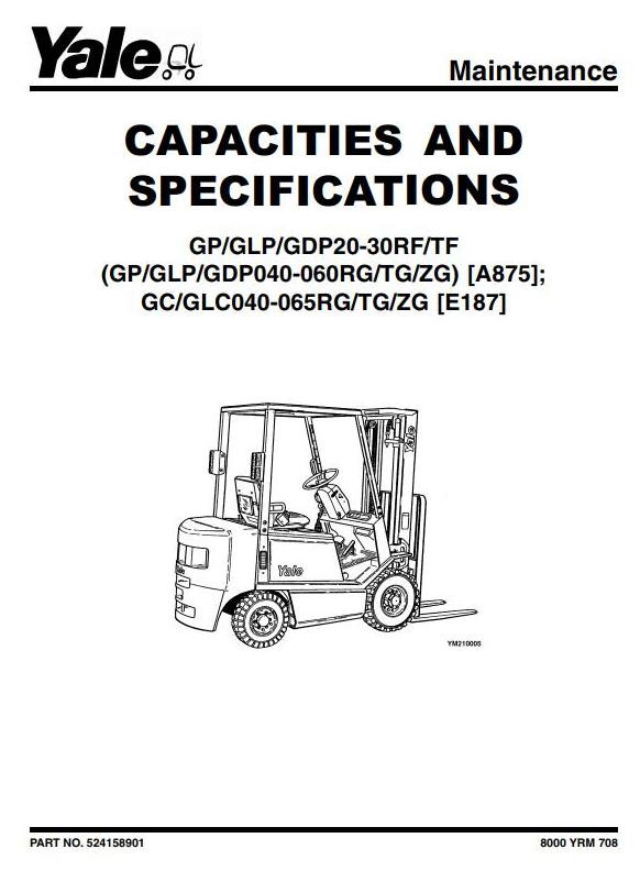 Yale GDP 20/25/30 RF/TF, GLP 20/25/30 RF/TF Diesel/LPG Forklift Truck A875 Series Service Manual(EU)