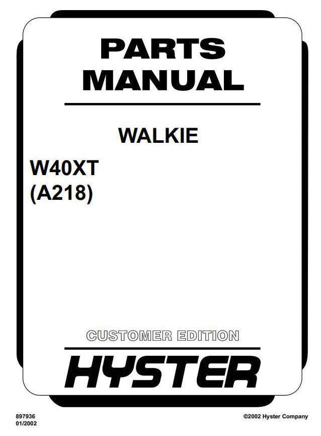 Hyster W40XT Electric Walkie A218 Series Spare Parts Manual