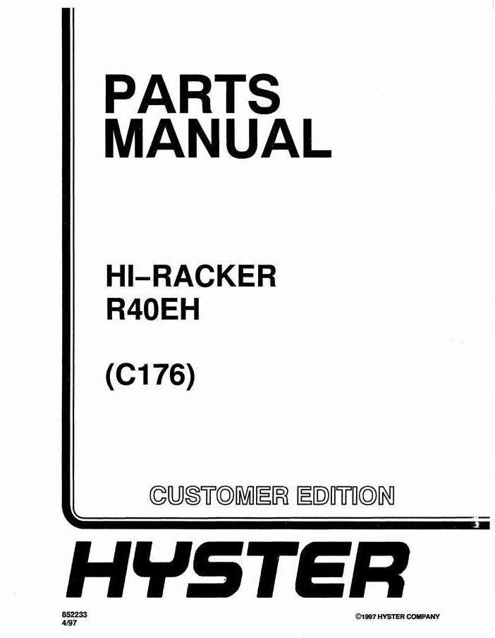Hyster R40EH Electric Reach Truck C176 Series Spare Parts Manual
