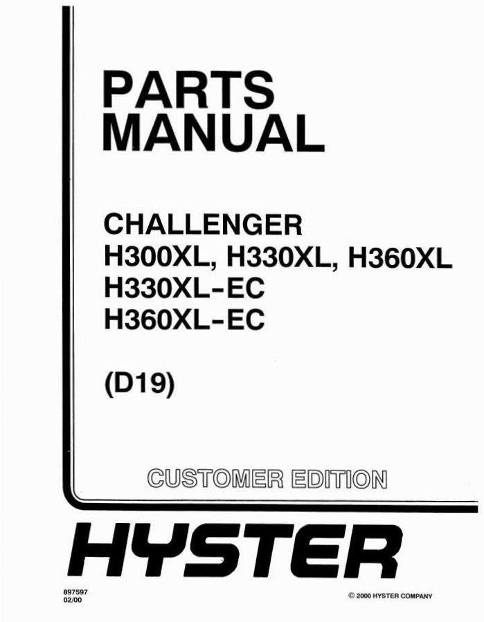 Hyster H300XL, H330XL, H360XL, H330XL-EC, H360XL-EC Forklift Truck D019 Series Spare Parts Manual