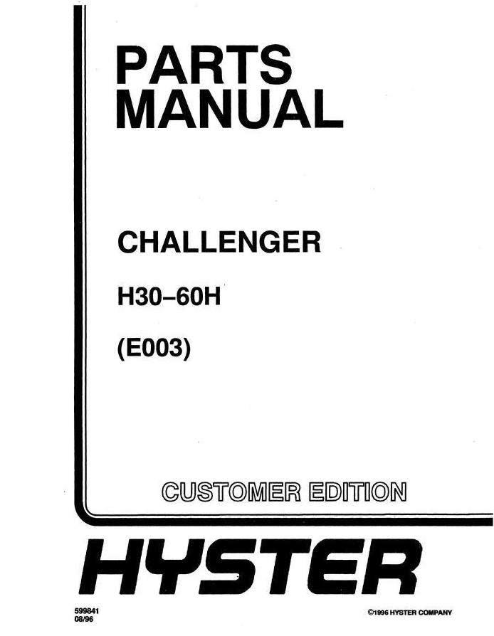 Hyster H30H, H40H, H50H, H60H Diesel/LPG Forklift Truck E003 Series Spare Parts List