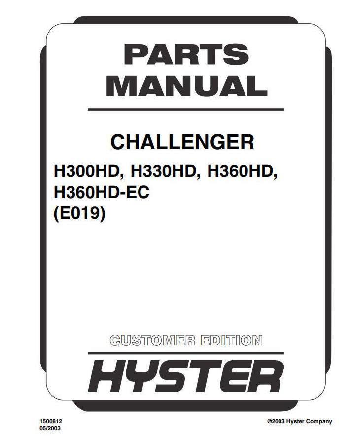 Hyster H300HD, H330HD, H360HD, H360HD-EC USA Diesel Forklift Truck E019 Series Spare Parts Manual