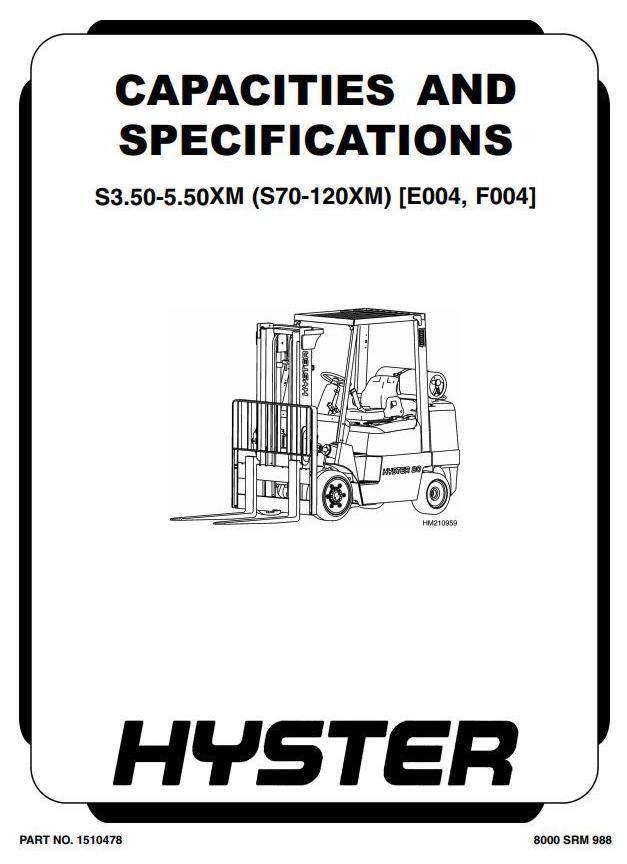 Hyster S3.50XM, S4.00XM, S4.50XM, S5.50XM(S) Diesel/LPG Forklift Truck F004 Ser. Service Manual (EU)