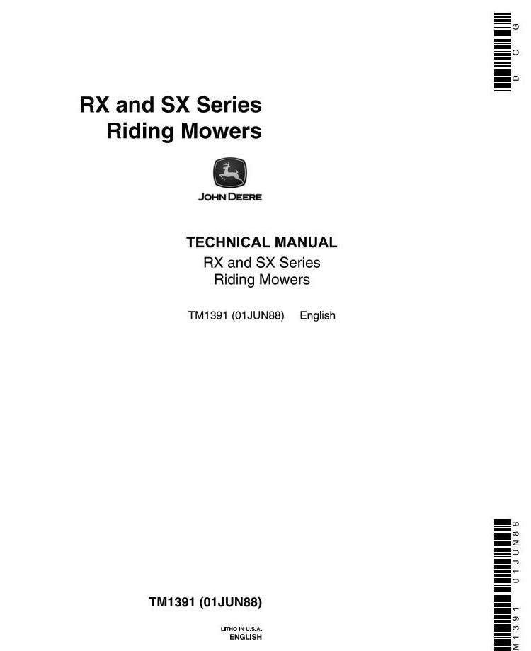 John Deere Riding Mowers RX63, RX73, RX75, RX96, SX75, SX96 Diagnostic and Repair Technical Manual (TM1391)